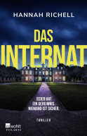 Buchcover von Das Internat: Jeder hat ein Geheimnis. Niemand ist sicher. von Hannah Richell