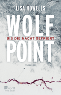 Buchcover von Wolf Point: Bis die Nacht gefriert von Lisa Howells
