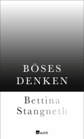Buchcover von Böses Denken von Bettina Stangneth