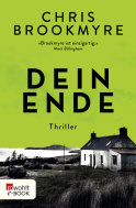 Buchcover von Dein Ende von Chris Brookmyre