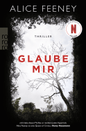 Buchcover von Glaube mir von Alice Feeney