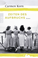 Buchcover von Zeiten des Aufbruchs von Carmen Korn