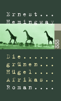 Buchcover von Die grünen Hügel Afrikas von Ernest Hemingway