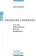 Buchcover von Deutsche Literatur von der Reformation bis zur Gegenwart von Ralf Schnell