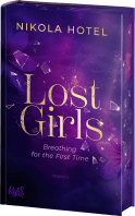 Lost Girls − Breathing for the First Time