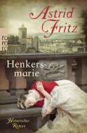 Buchcover von Henkersmarie von Astrid Fritz