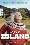 Buchcover von Mein Island: Vom Nichts-Suchen und Alles-Finden von Melodie Michelberger