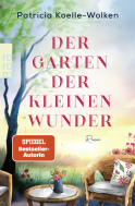 Der Garten der kleinen Wunder