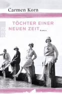 Buchcover von Töchter einer neuen Zeit von Carmen Korn