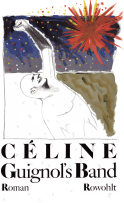 Buchcover von Guignol's Band I von Louis-Ferdinand Céline