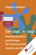 Buchcover von Sie sagt, er sagt: Kommunikationspsychologie für Partnerschaft, Familie und Beruf von Dagmar Kumbier