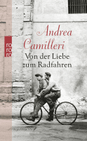 Buchcover von Von der Liebe zum Radfahren von Andrea Camilleri