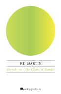 Buchcover von Showdown: Der Club der Mörder von P. D. Martin