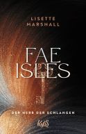 Buchcover von Fae Isles − Der Herr der Schlangen von Lisette Marshall