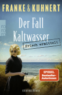 Buchcover von Frisch ermittelt: Der Fall Kaltwasser von Christiane Franke, Cornelia Kuhnert