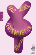 Buchcover von Das Pen!smuseum: Mit Texten von Jovana Reisinger, Sophia Süßmilch und Illustrationen von Andrea Z. Scharf von Mareike Fallwickl, Eva Reisinger