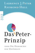 Buchcover von Das Peter-Prinzip: oder Die Hierarchie der Unfähigen von Laurence J. Peter, Raymond Hull