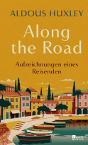 Buchcover von Along the Road: Aufzeichnungen eines Reisenden von Aldous Huxley