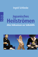 Buchcover von Japanisches Heilströmen: Altes Volkswissen zur Selbsthilfe von Ingrid Schlieske