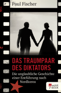 Das Traumpaar des Diktators