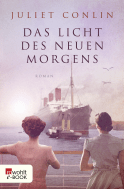 Buchcover von Das Licht des neuen Morgens von Juliet Conlin