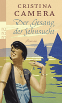 Buchcover von Der Gesang der Sehnsucht von Cristina Camera