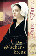 Buchcover von Das Aschenkreuz:   von Astrid Fritz