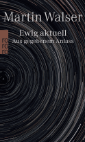 Buchcover von Ewig aktuell: Aus gegebenem Anlass von Martin Walser