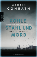 Buchcover von Kohle, Stahl und Mord: Das Totenhaus: Elin Akay und Jana Fäller ermitteln von Martin Conrath