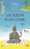Wie Buddha in der Sonne