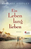 Buchcover von Ein Leben lang lieben von Marissa Stapley
