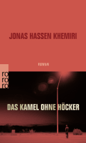 Buchcover von Das Kamel ohne Höcker von Jonas Hassen Khemiri
