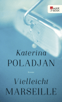 Vielleicht Marseille