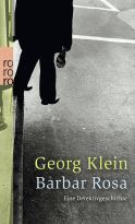 Buchcover von Barbar Rosa: Eine Detektivgeschichte von Georg Klein