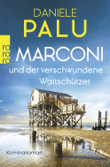 Buchcover von Marconi und der verschwundene Wattschützer von Daniele Palu