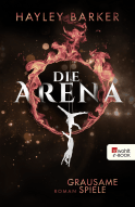 Buchcover von Die Arena: Grausame Spiele von Hayley Barker