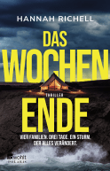 Buchcover von Das Wochenende: Vier Familien. Drei Tage. Ein Sturm, der alles verändert. von Hannah Richell