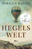 Buchcover von Hegels Welt von Jürgen Kaube