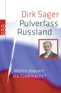 Pulverfass Russland