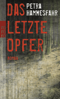 Buchcover von Das letzte Opfer von Petra Hammesfahr