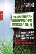 Raumübergreifendes Großgrün