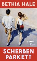Buchcover von Scherbenparkett von Bethia Hale