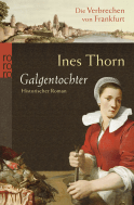 Buchcover von Galgentochter von Ines Thorn