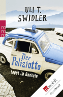 Buchcover von Der Poliziotto tappt im Dunkeln von Uli T. Swidler