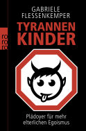 Tyrannenkinder