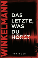 Das Letzte, was du hörst