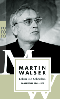 Buchcover von Leben und Schreiben: Tagebücher 1963 - 1973 von Martin Walser