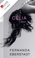 Buchcover von Celia von Fernanda Eberstadt