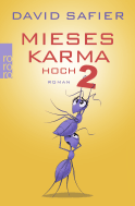 Buchcover von Mieses Karma hoch 2 von David Safier