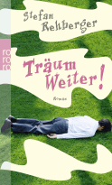 Buchcover von Träum weiter! von Stefan Rehberger